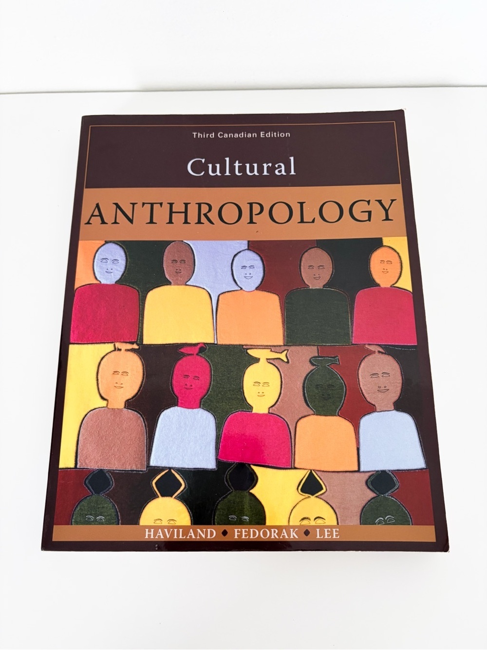 Cultural Anthropology (3rd Canadian Ed) — Haviland, Fedorak, Lee